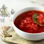 Barszcz Ukraiński - Kcal, Waga, Zdrowie