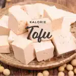 Tofu - Kcal, Białko, Wartości Odżywcze