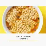 Zupka Chińska - Kcal i Odchudzanie