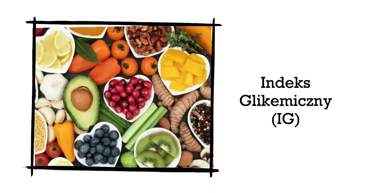 przykłady żywności z wysokim i niskim indeksem glikemicznym