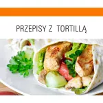 tortilla-przepisy